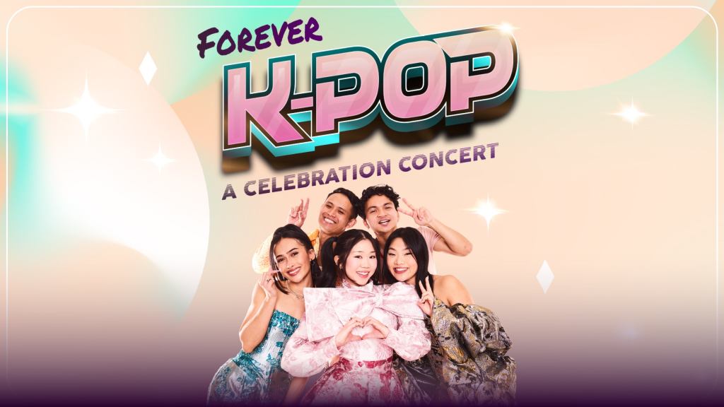 FOREVER K-POP – A celebration concert