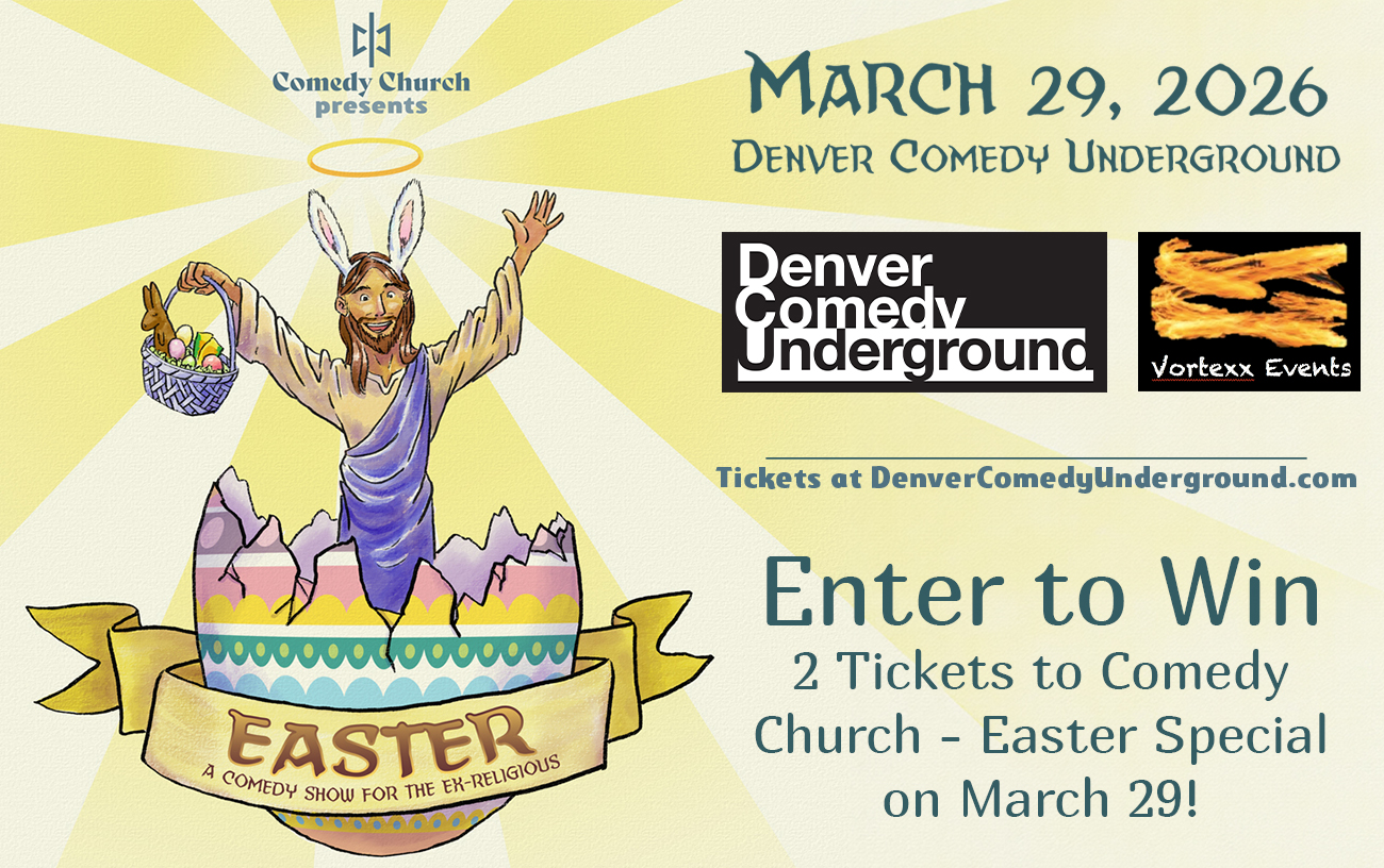 Enter to Win 2 Tickets to Comedy Church – Easter Special on March 29!