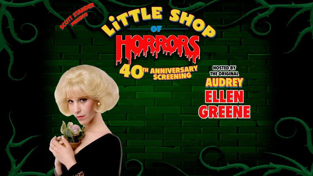 Little Shop of Horrors Hosted By Original Audrey: Ellen Greene!