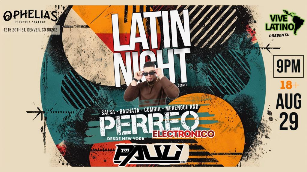 Latin Night – Perreo Electronico