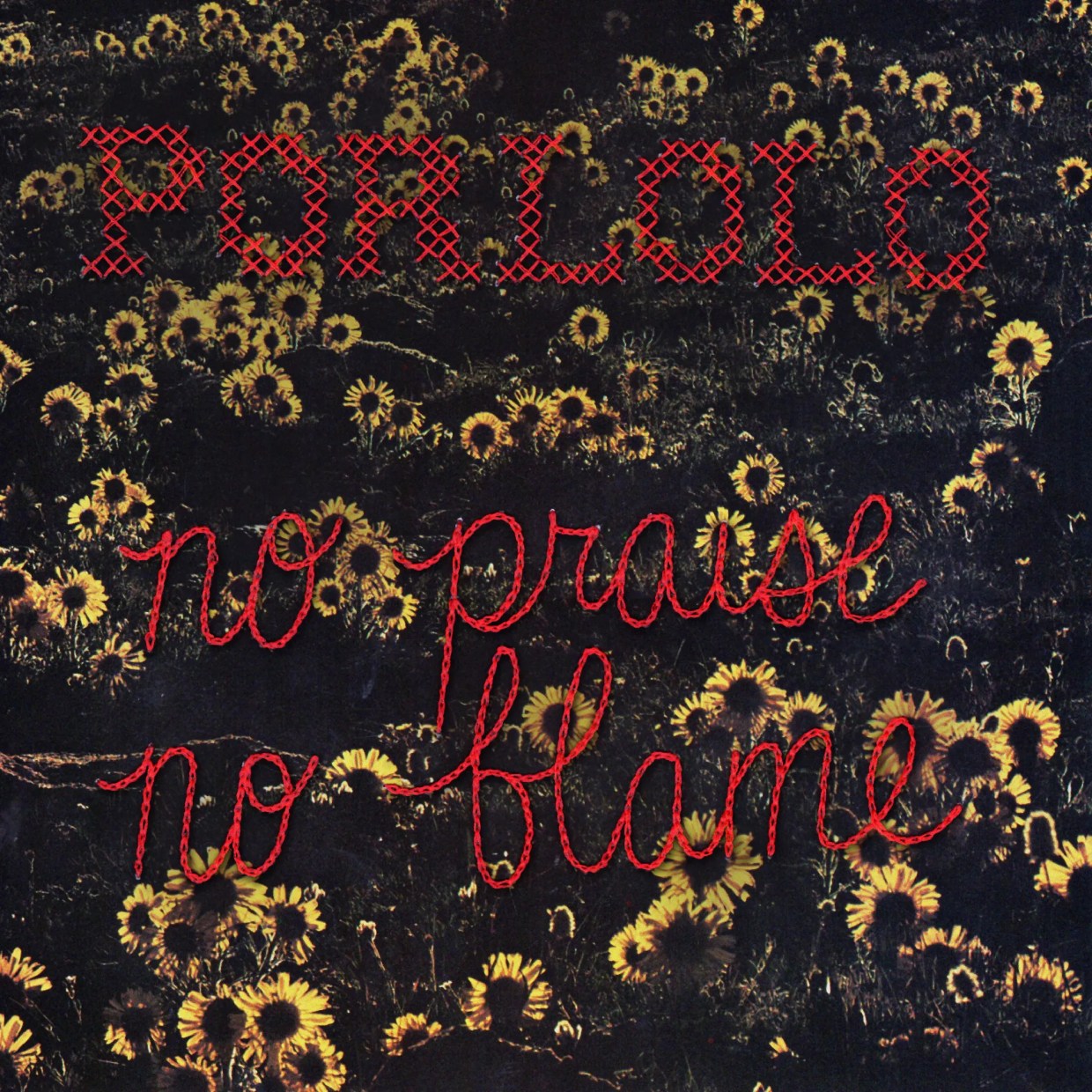 Porlolo Stays Independent on <i>No Praise, No Blame</i>