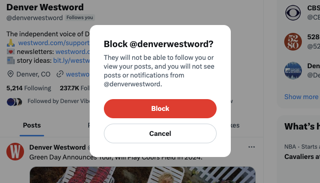 A screenshot of X, formerly Twitter, asking a user if they're sure they want to block @denverwestword